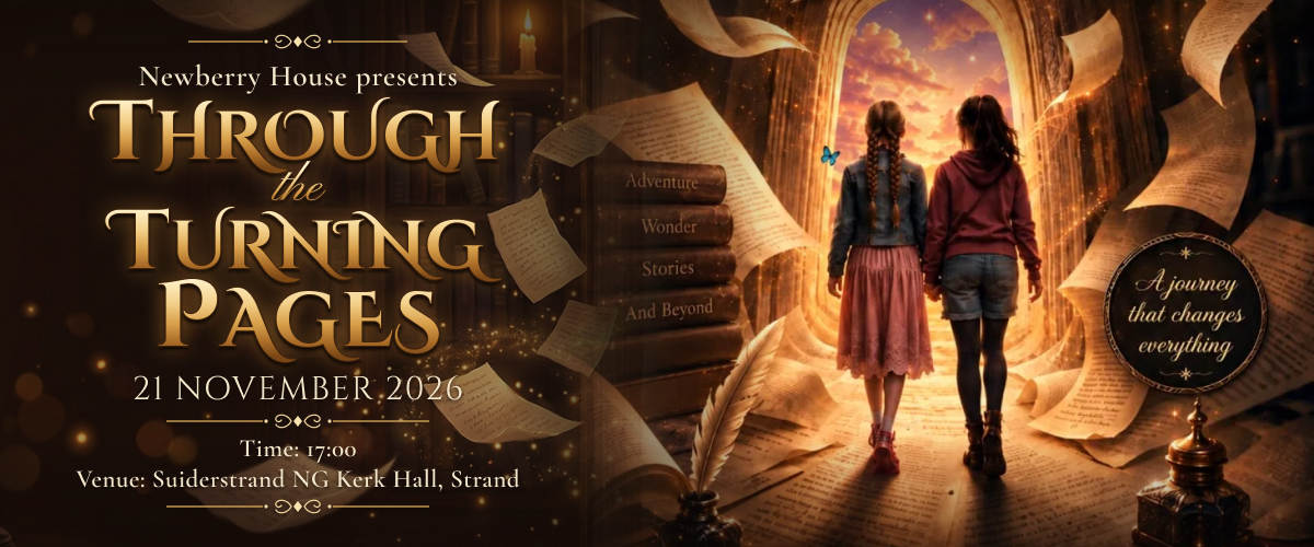 Through the Turning Pages, a Newberry House production on 21 November 2026 at 17h00, NG Kerk Suiderstrand, Strand